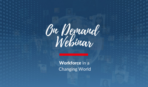 On Demand Webinar: Workforce