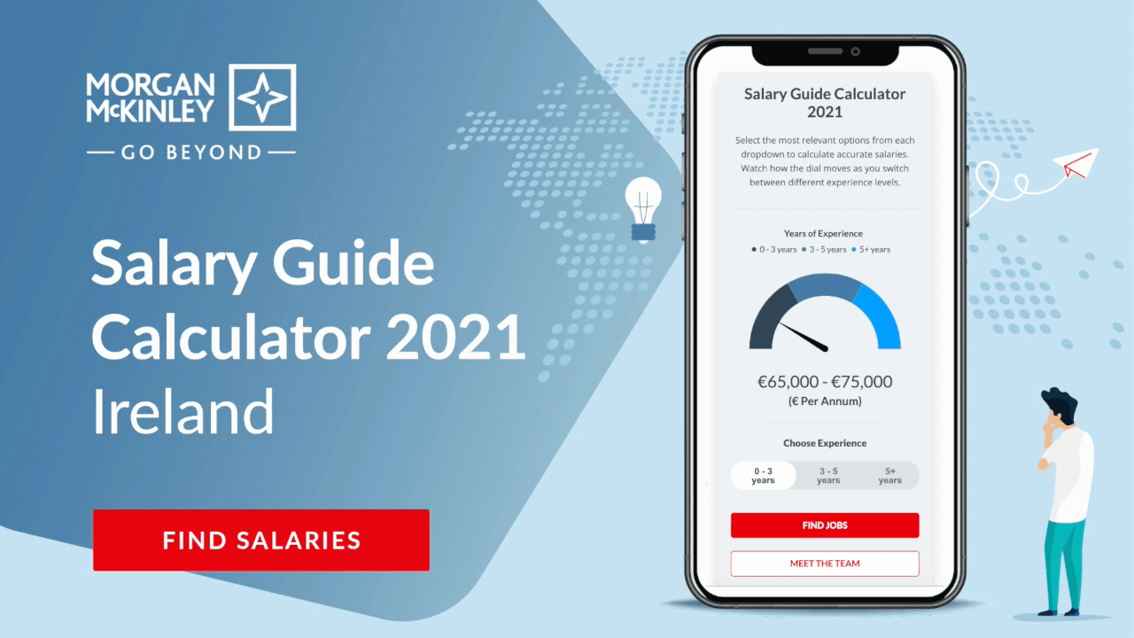 Ireland Salary Guide Calculator 2021 McKinley Recruitment