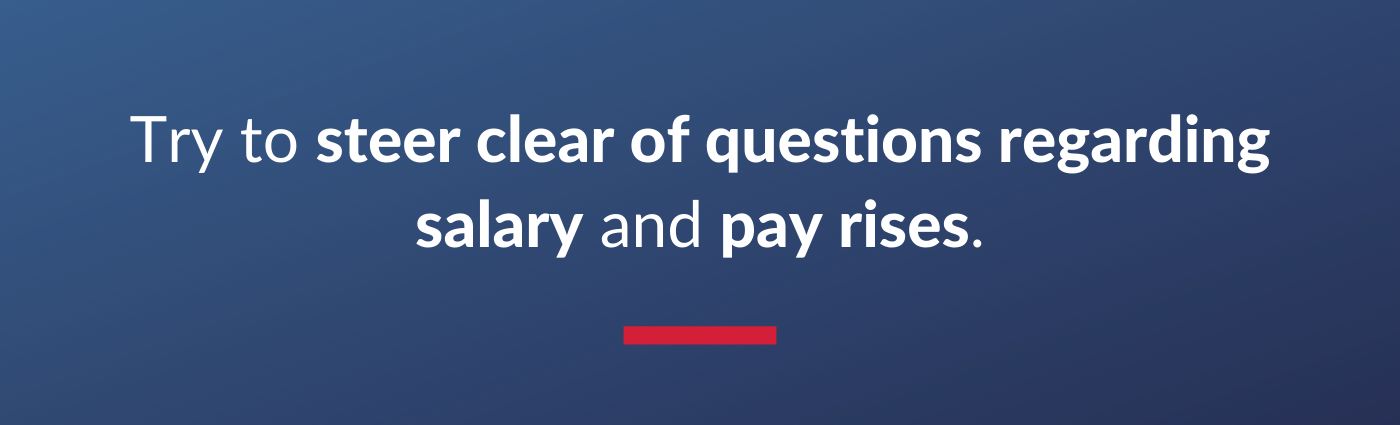 Steer clear of salary questions in interviews