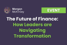 The Future of Finance: How Leaders are Navigating Transformation