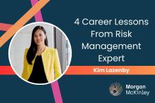 4 Career Lessons From Risk Management Expert Kim Lazenby