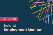 Ireland Employment Monitor | Q1 2026: The Latest on the Ireland Job Market