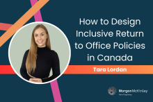 How to Design Inclusive Return to Office Policies in Canada